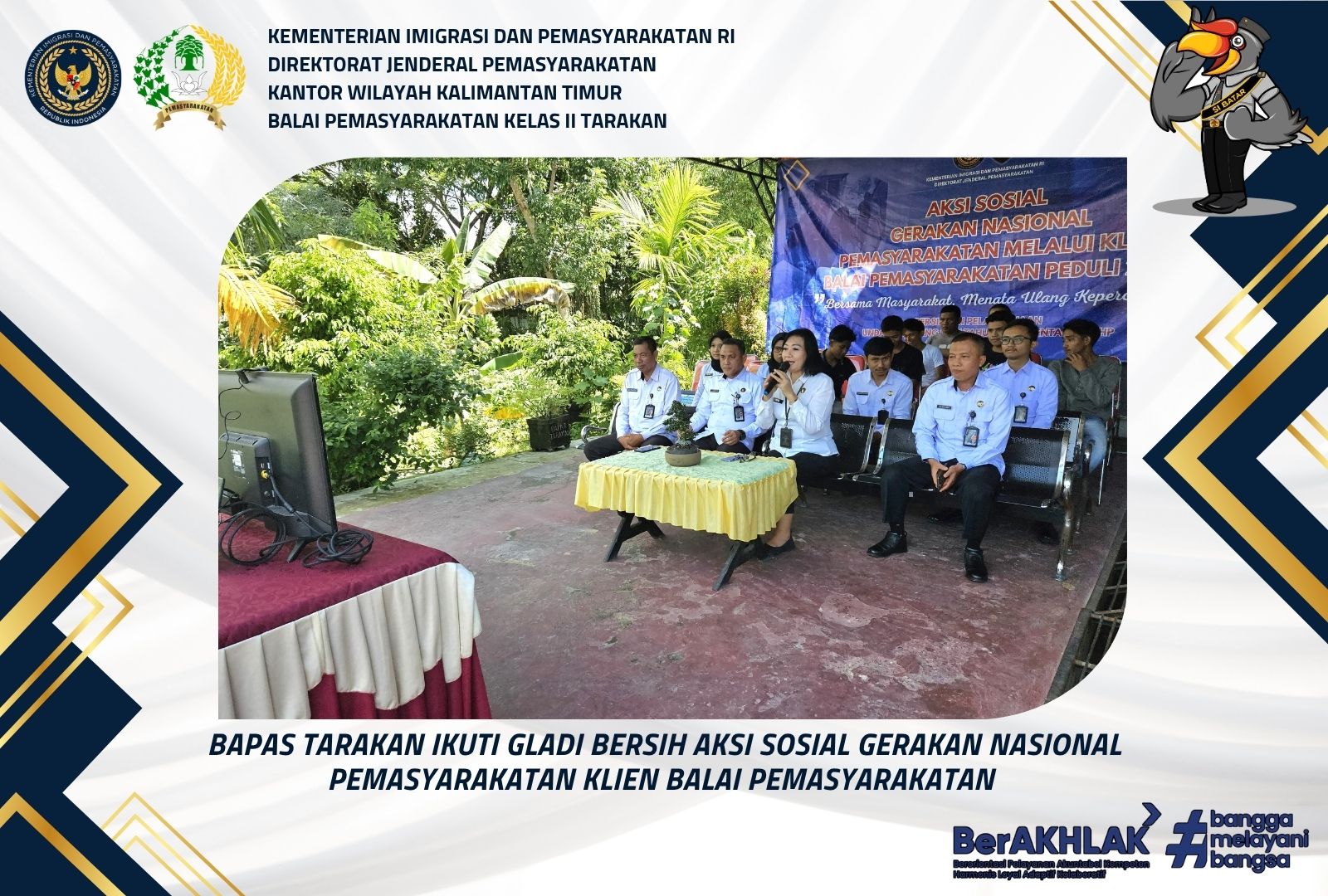 Bapas Tarakan Ikuti Gladi Bersih Aksi Sosial Gerakan Nasional Pemasyarakatan Klien Balai Pemasyarakatan