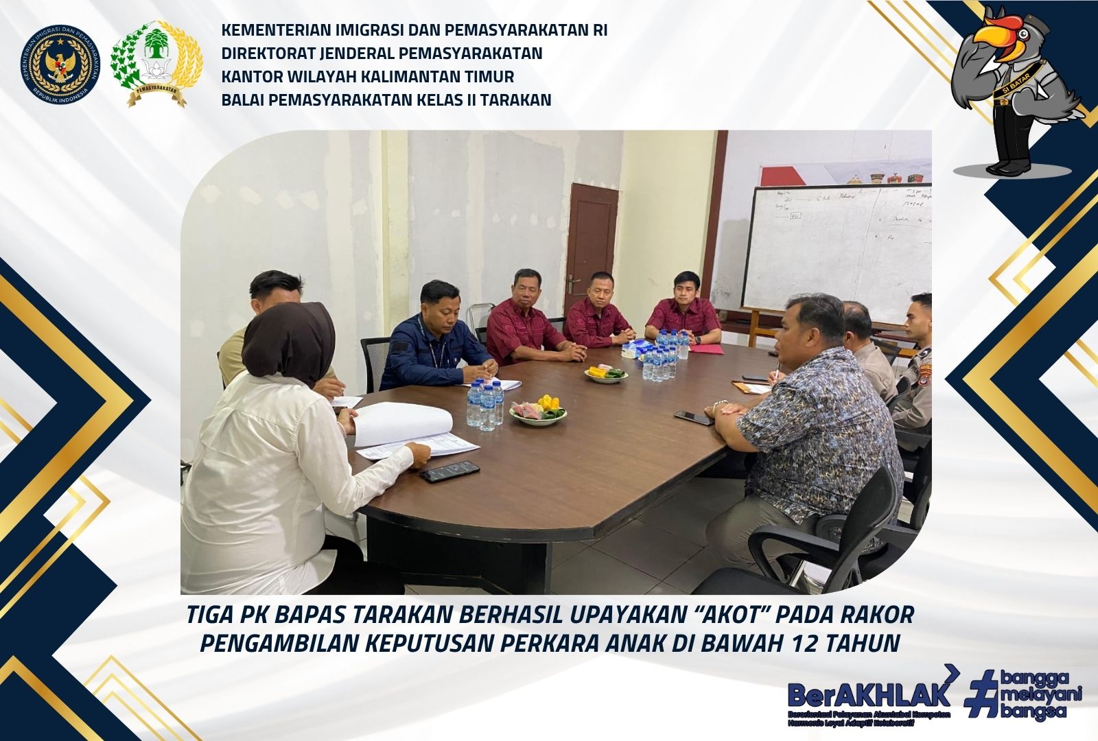 Tiga PK Bapas Tarakan Berhasil Upayakan “AKOT” pada Rakor Pengambilan Keputusan Perkara Anak di Bawah 12 Tahun